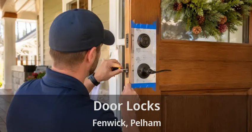 Door Locks Fenwick, Pelham - ON
