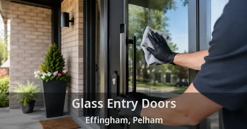 Glass Entry Doors Effingham, Pelham - ON