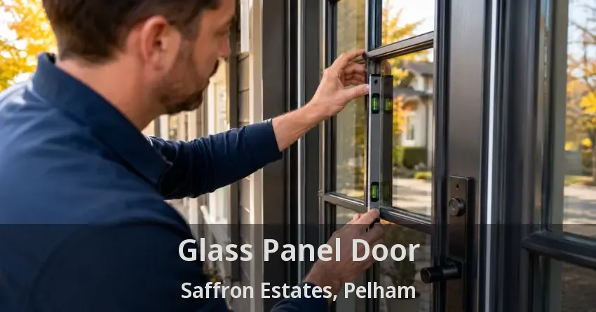 Glass Panel Door Saffron Estates, Pelham - ON